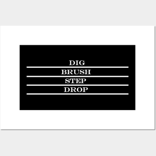 dig brush step drop Paradiddle dancing Posters and Art